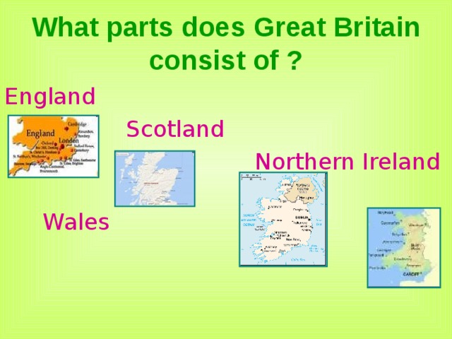 The island of great britain consists