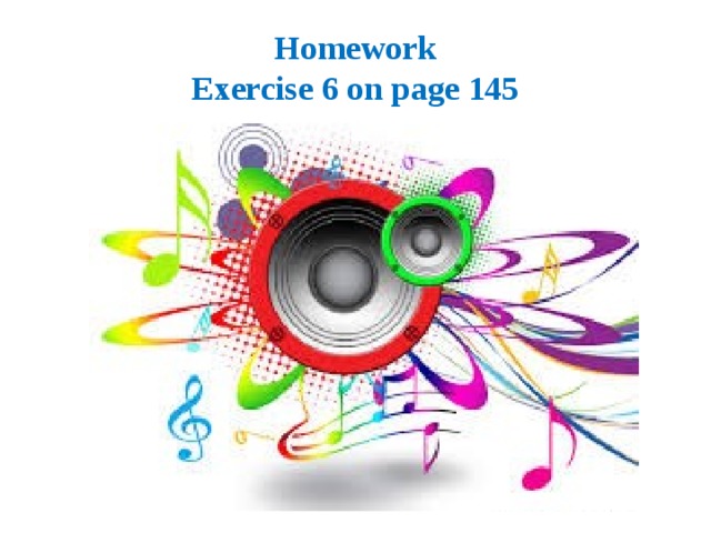 Homework  Exercise 6 on page 145  