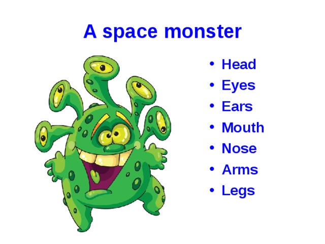 A monster. Английский 2 класс Монстер. Проект по английскому 2 класс про монстра. Монстрик в учебнике английского. Монстры для 2 класса.