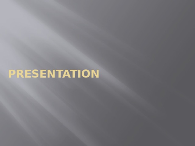 Presentation 