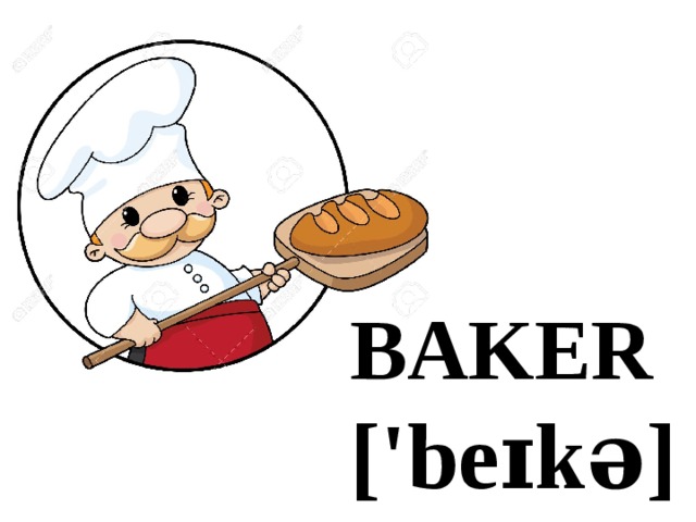 BAKER ['beɪkə] 