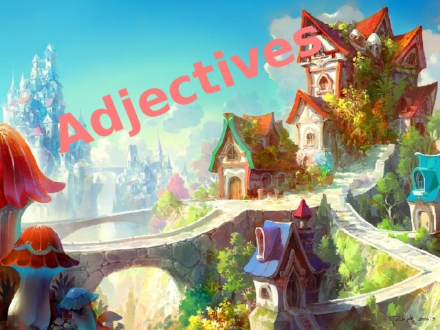 Adjectives 