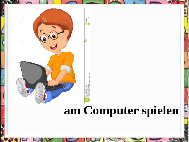 am Computer spielen