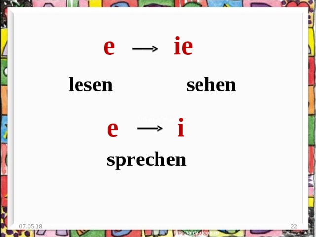 e ie lesen sehen e i sprechen 07.05.18