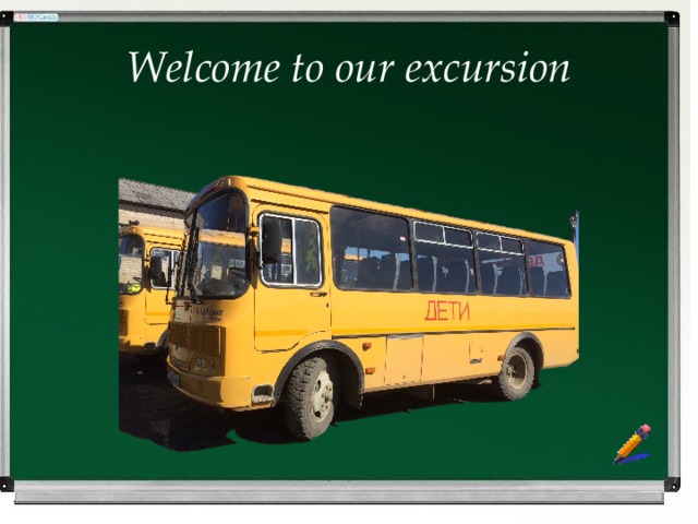 Welcome to our excursion 