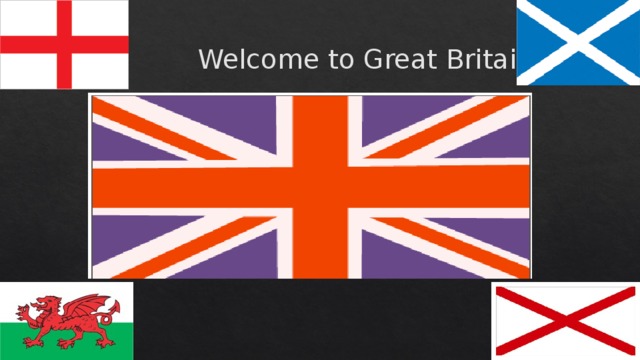 Welcome to Great Britain 
