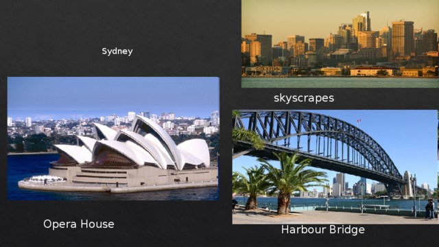 Sydney skyscrapes Opera House Harbour Bridge 