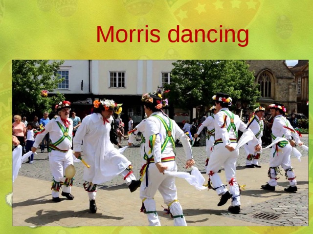 Morris dancing 