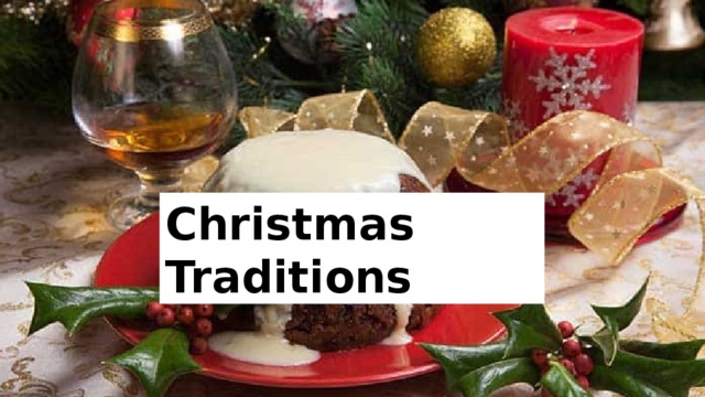 Christmas Traditions 