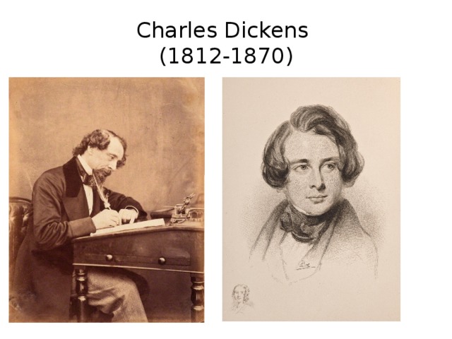 Charles Dickens  (1812-1870) 