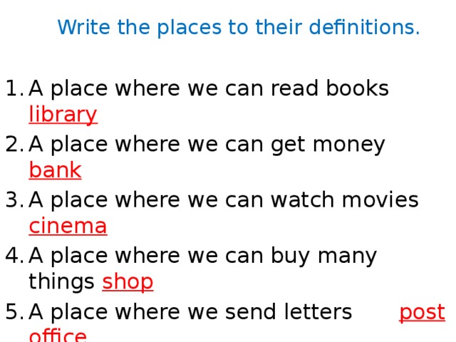 Write the places to their definitions.