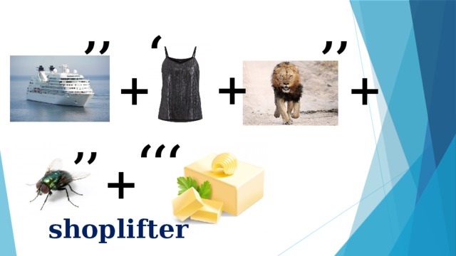 , ,,, ,, ,, + + + ,, + shoplifter 