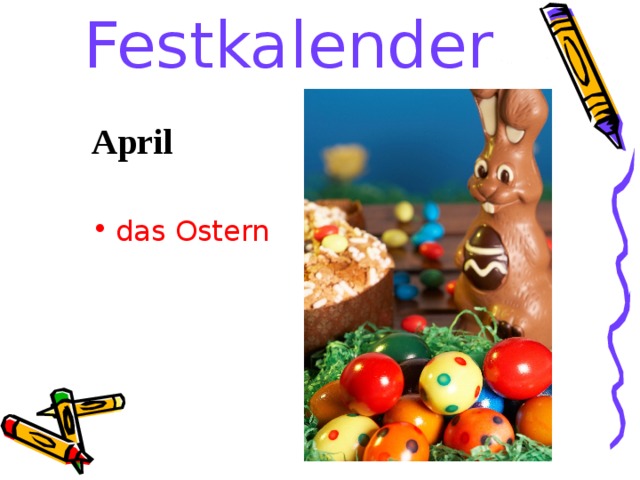 Festkalender April das Ostern  