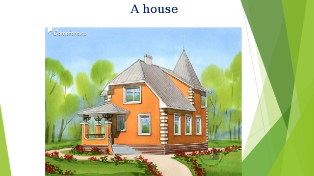 A house 