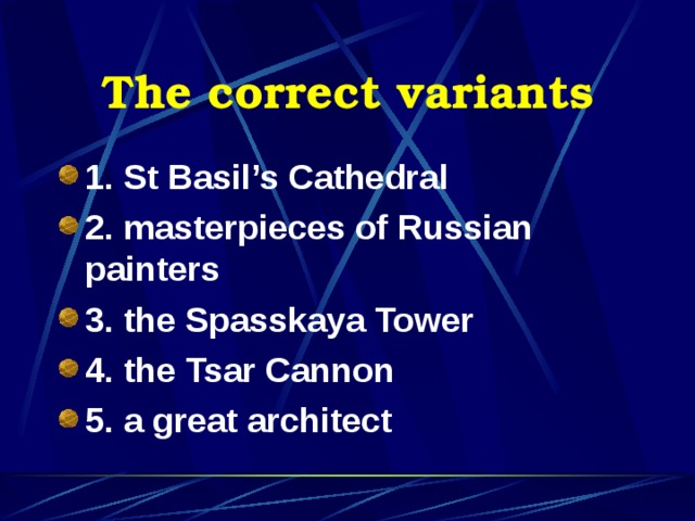 The correct variants