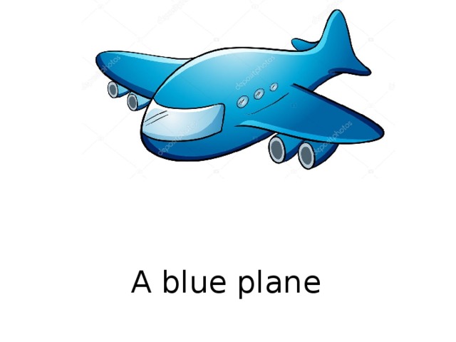 A blue plane  