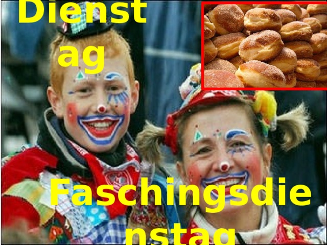 Dienstag Faschingskarneval Faschingsdienstag Rußiger Freitag 