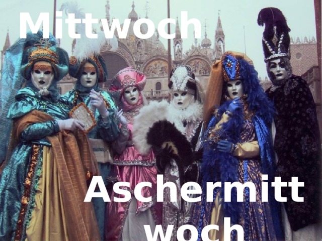 Mittwoch Faschingskarneval Aschermittwoch Rußiger Freitag 