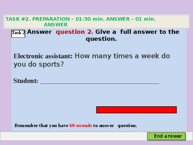 Electronic assistant егэ. Electronic Assistant ОГЭ английский язык. How many times a week do you do Sports ответ на вопрос. Task 2 answers. Electronic Assistant ОГЭ Pets.