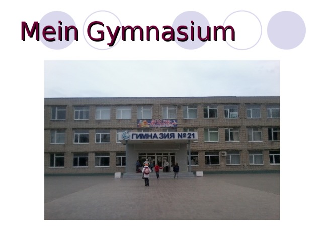 Mein  Gymnasium 