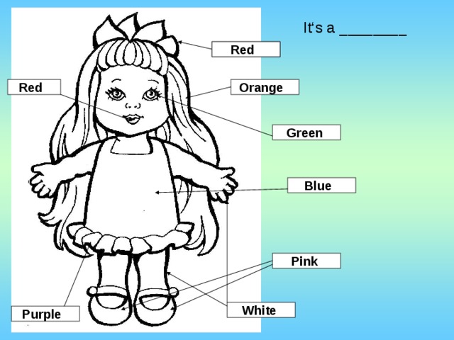 It‘s a ________ Red Red Red Orange Green Blue Pink White Purple 