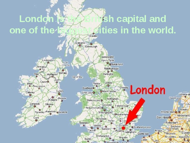 London is the British capital and one of the biggest cities in the world. 