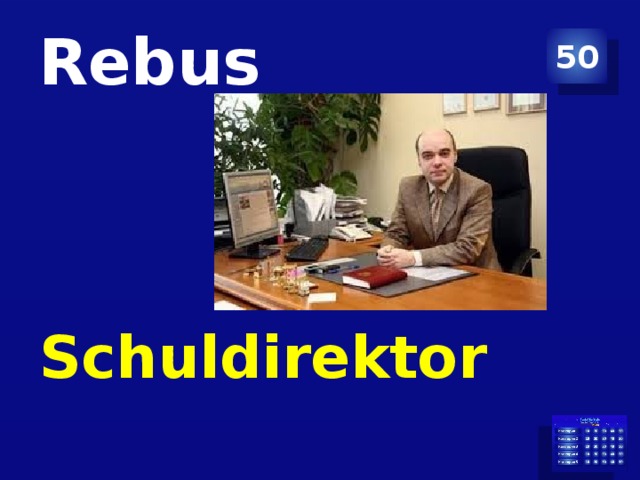 Rebus 50 Schuldirektor