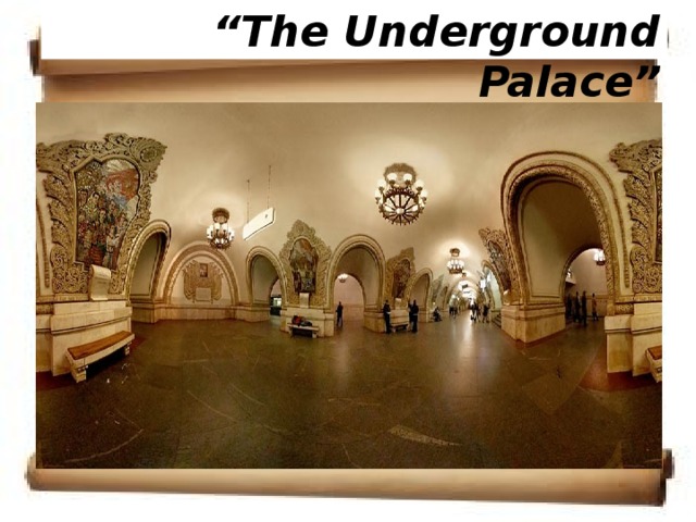 Underground palace. Visit Moscow Underground Palace.