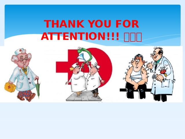 THANK YOU FOR ATTENTION!!!  