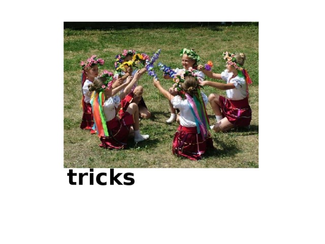 Children play tricks 