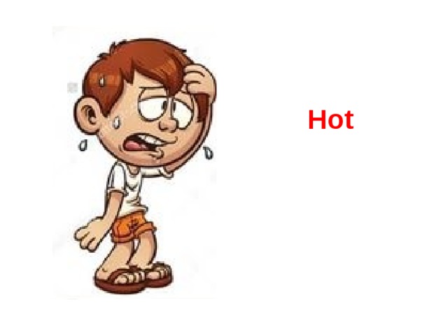 Hot 