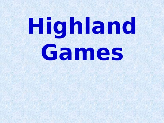 Highland Games 