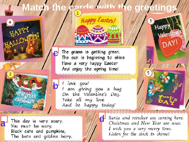 Match the cards with the greetings c b d a