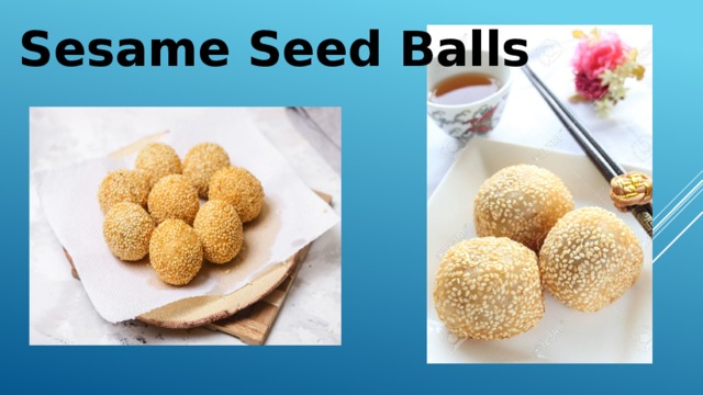 Sesame Seed Balls 