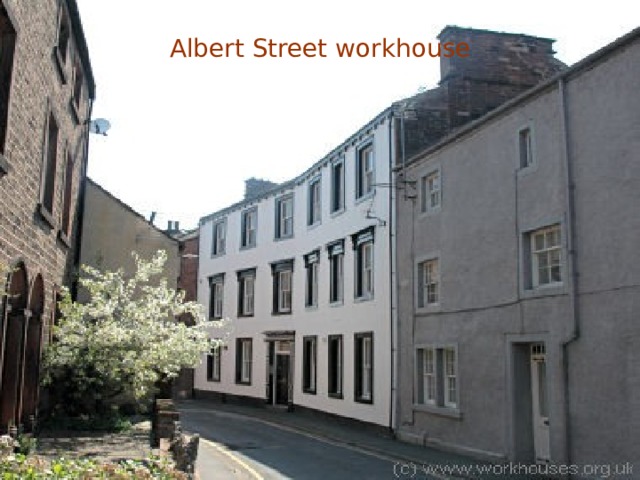 Albert Street workhouse 