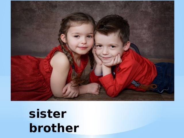 sister brother 