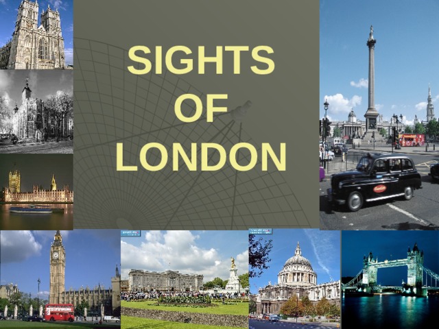 SIGHTS OF LONDON