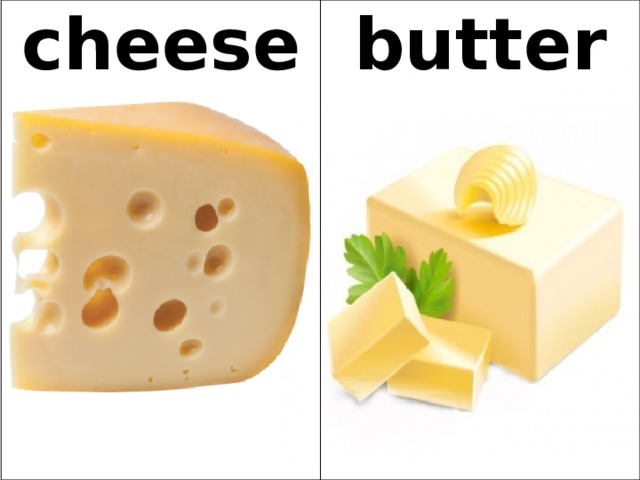 cheese butter 