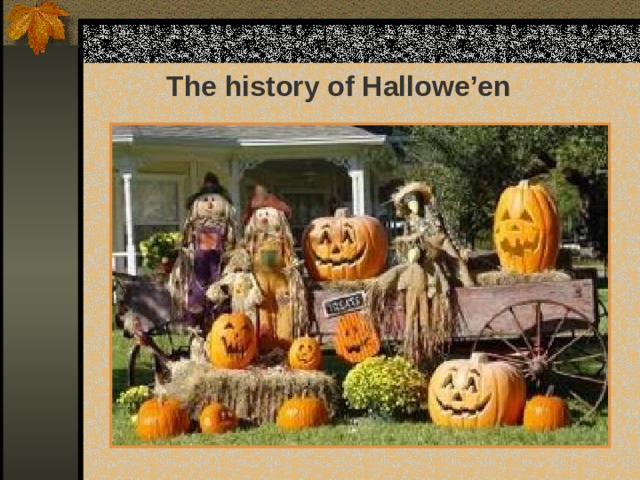 The history of Hallowe’en 