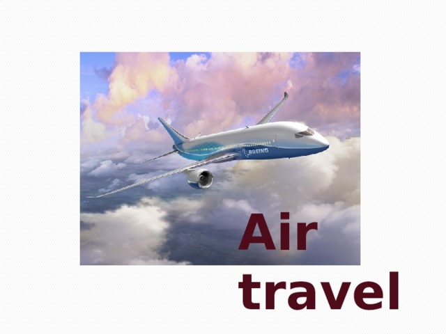 Air travel   