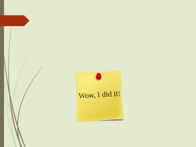 Wow, I did it! Спасибо за внимание! 