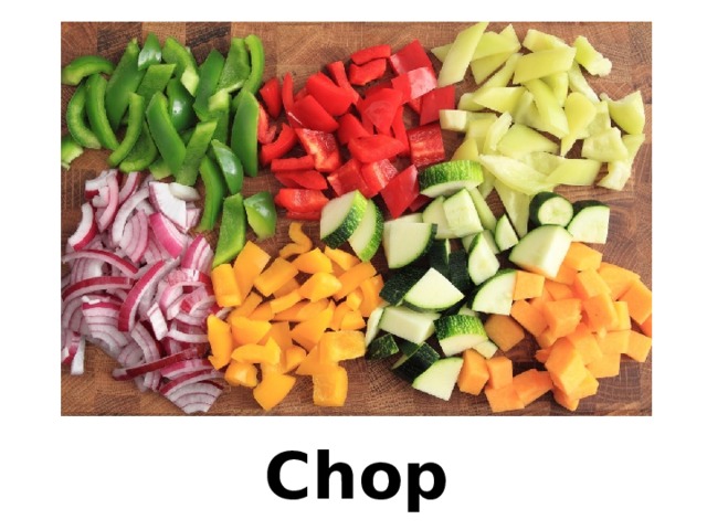 Chop 
