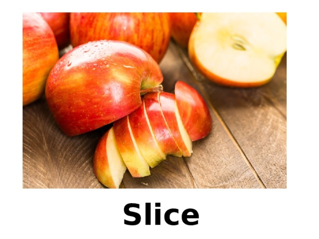 Slice 