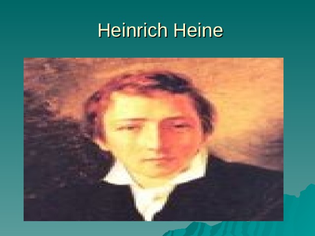  Heinrich Heine 