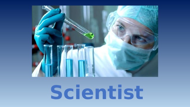 Scientist 