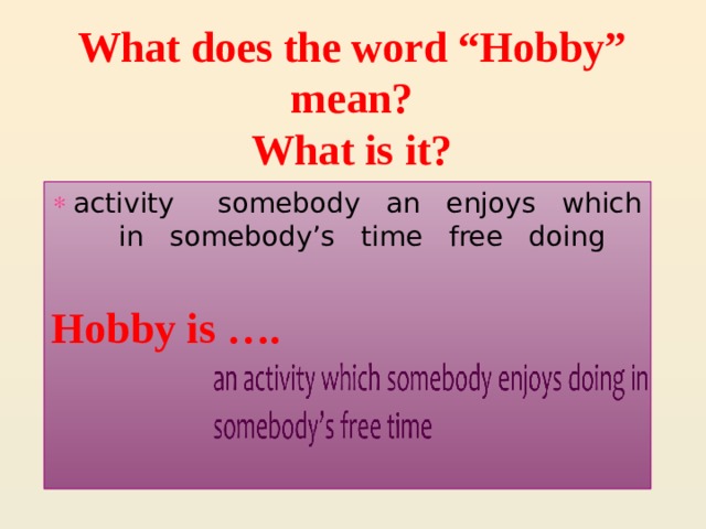 What Does The Word Hobby Means