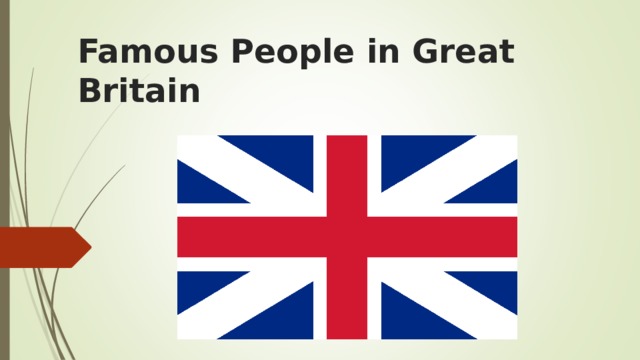 Famous People in Great Britain   