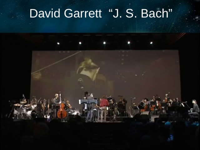 David Garrett “J. S. Bach” 