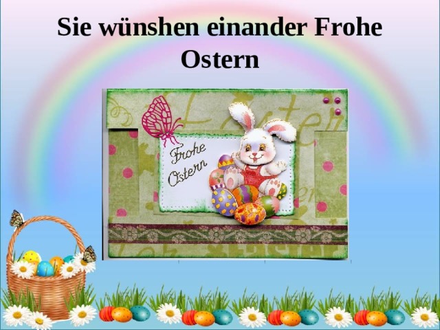 Sie wünshen einander Frohe Ostern 