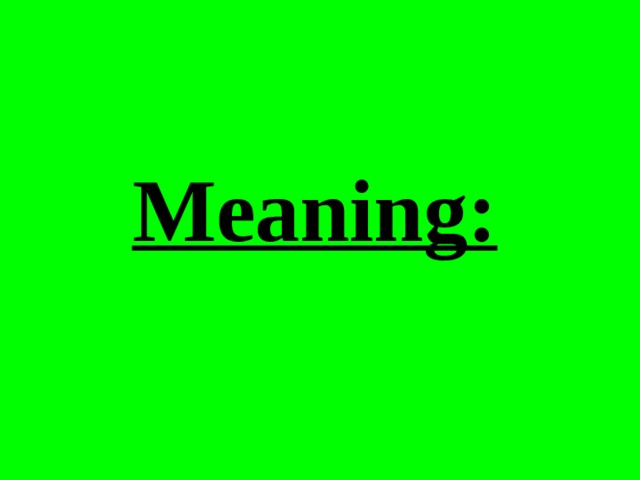 Meaning: 